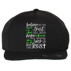 Believe Like Mary Trust Like Joseph Hope Like Christmas Xmas Wool Snapback Cap