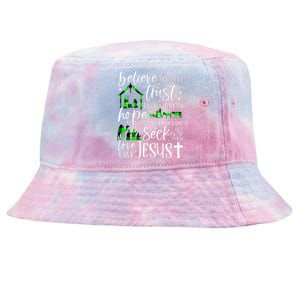 Believe Like Mary Trust Like Joseph Hope Like Christmas Xmas Tie-Dyed Bucket Hat