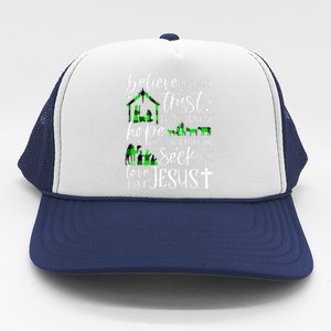 Believe Like Mary Trust Like Joseph Hope Like Christmas Xmas Trucker Hat