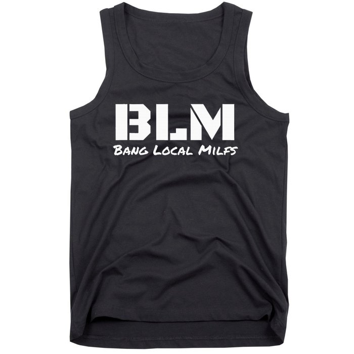 B L M Bang Local Milfs Tank Top