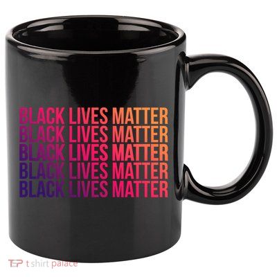 Black Lives Matter Protest Equality No Justice No Peace Gift 11oz C Handle Ceramic Mug