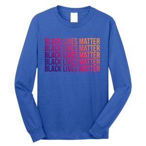 Black Lives Matter Protest Equality No Justice No Peace Gift Long Sleeve Shirt