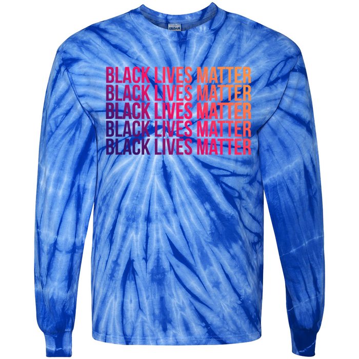 Black Lives Matter Protest Equality No Justice No Peace Gift Tie-Dye Long Sleeve Shirt