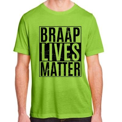 Braap Lives Matter Dirtbike Snowmobile Rider Gift Adult ChromaSoft Performance T-Shirt