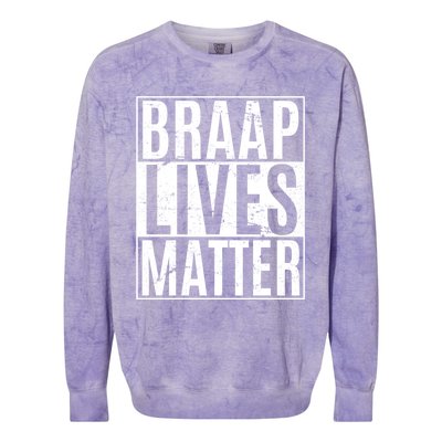 Braap Lives Matter Dirtbike Snowmobile Rider Gift Colorblast Crewneck Sweatshirt