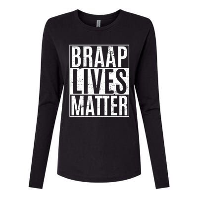 Braap Lives Matter Dirtbike Snowmobile Rider Gift Womens Cotton Relaxed Long Sleeve T-Shirt