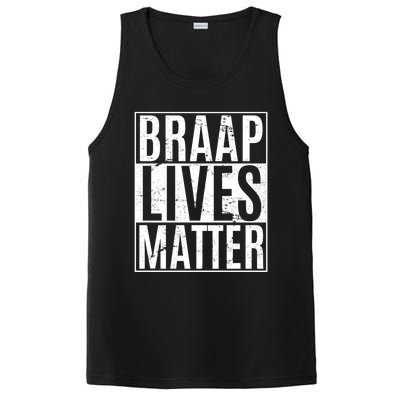 Braap Lives Matter Dirtbike Snowmobile Rider Gift PosiCharge Competitor Tank