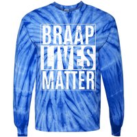 Braap Lives Matter Dirtbike Snowmobile Rider Gift Tie-Dye Long Sleeve Shirt