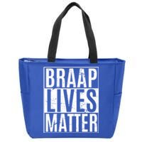 Braap Lives Matter Dirtbike Snowmobile Rider Gift Zip Tote Bag