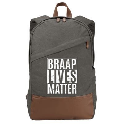 Braap Lives Matter Dirtbike Snowmobile Rider Gift Cotton Canvas Backpack