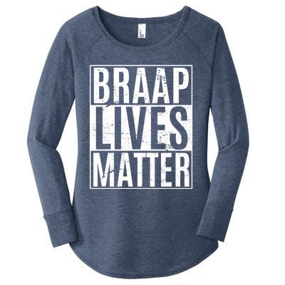 Braap Lives Matter Dirtbike Snowmobile Rider Gift Women's Perfect Tri Tunic Long Sleeve Shirt