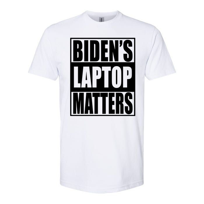 Bidens Laptop Matters Funny Anti Joe Biden Political Gift Softstyle CVC T-Shirt