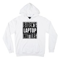 Bidens Laptop Matters Funny Anti Joe Biden Political Gift Hoodie