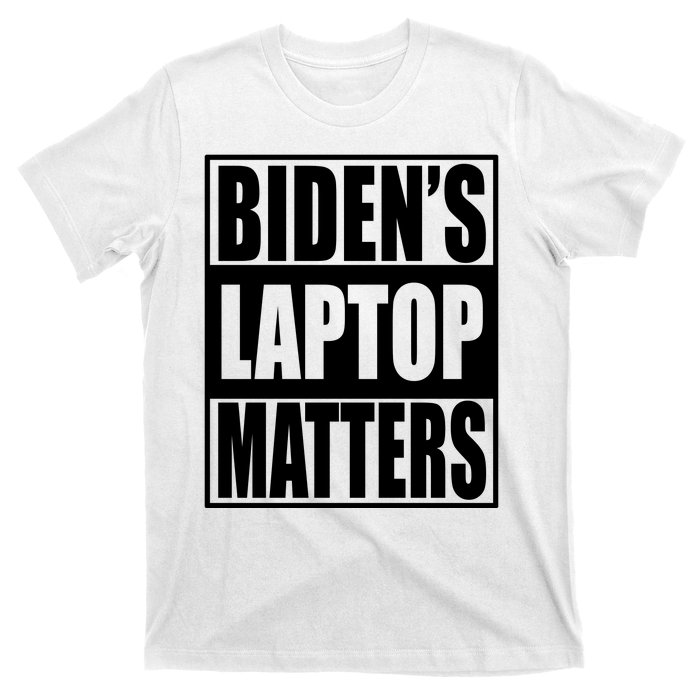 Bidens Laptop Matters Funny Anti Joe Biden Political Gift T-Shirt