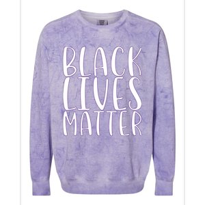 Black Lives Matter Social Justice Funny Gift Colorblast Crewneck Sweatshirt