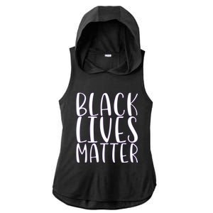 Black Lives Matter Social Justice Funny Gift Ladies PosiCharge Tri-Blend Wicking Draft Hoodie Tank