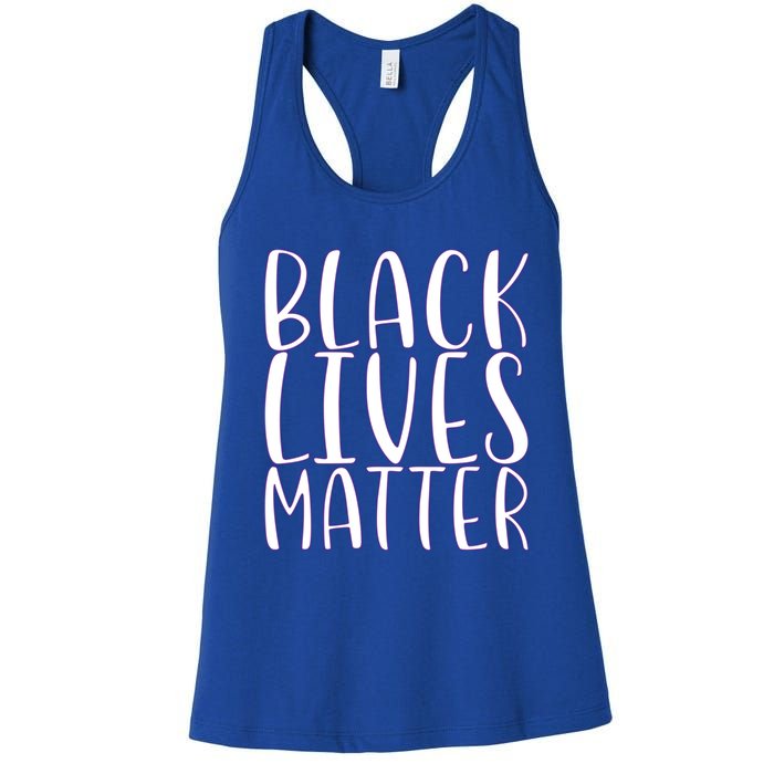 Black Lives Matter Social Justice Funny Gift Women's Racerback Tank