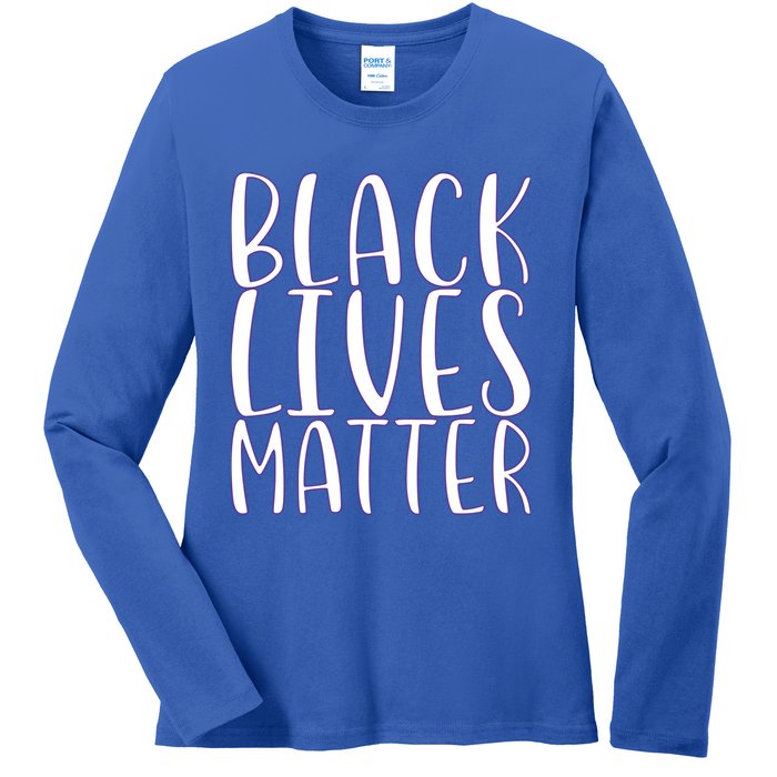 Black Lives Matter Social Justice Funny Gift Ladies Long Sleeve Shirt