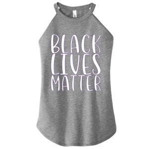 Black Lives Matter Social Justice Funny Gift Women's Perfect Tri Rocker Tank