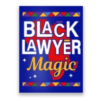 Black Lawyer Magic Black History Month Lawyer Gift Poster