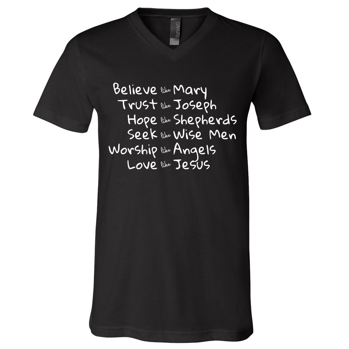 Believe Like Mary And Trust Like Joseph Christmas V-Neck T-Shirt