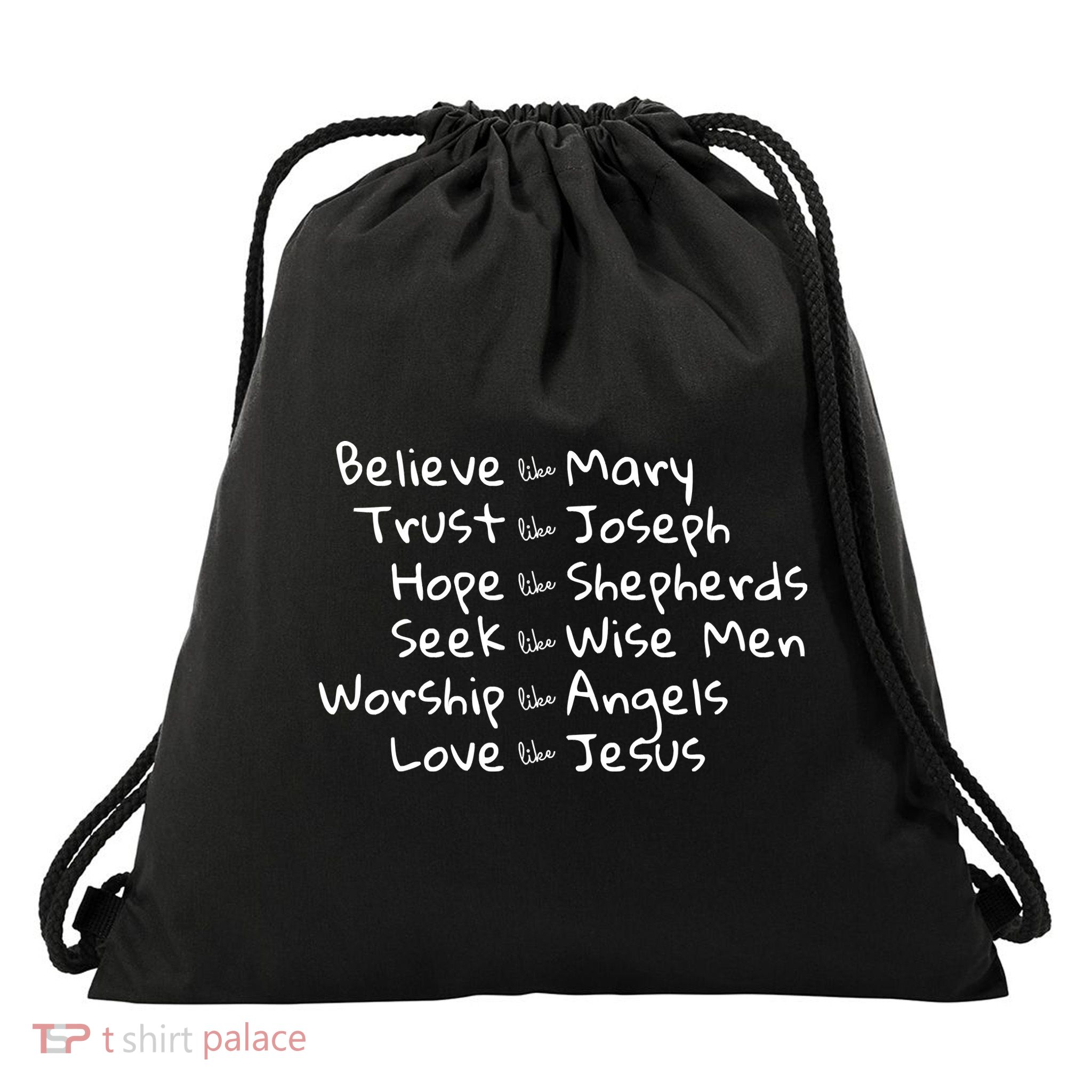 Believe Like Mary And Trust Like Joseph Christmas Drawstring Bag