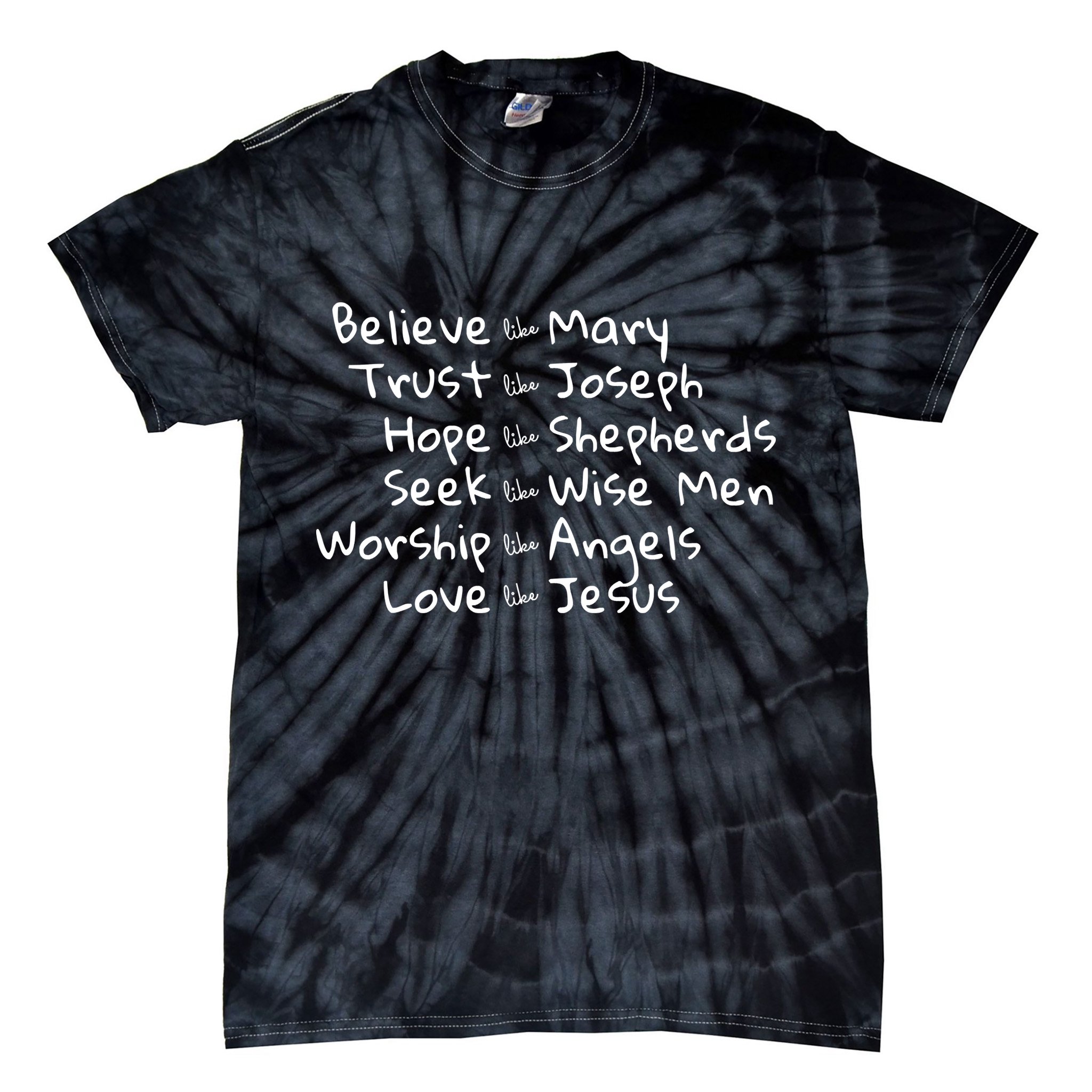 Believe Like Mary And Trust Like Joseph Christmas Tie-Dye T-Shirt