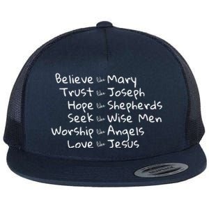 Believe Like Mary And Trust Like Joseph Christmas Flat Bill Trucker Hat