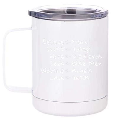 Believe Like Mary And Trust Like Joseph Christmas 12 oz Stainless Steel Tumbler Cup