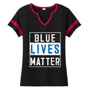 Blue Lives Matter Funny Police Officer Supporter Gift Meaningful Gift Ladies Halftime Notch Neck Tee