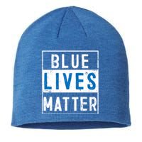 Blue Lives Matter Funny Police Officer Supporter Gift Meaningful Gift Sustainable Beanie