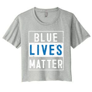 Blue Lives Matter Funny Police Officer Supporter Gift Meaningful Gift Women's Crop Top Tee