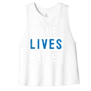 Blue Lives Matter Funny Police Officer Supporter Gift Meaningful Gift Women's Racerback Cropped Tank