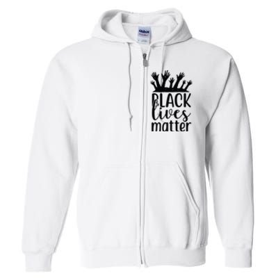 Black Lives Matter Full Zip Hoodie