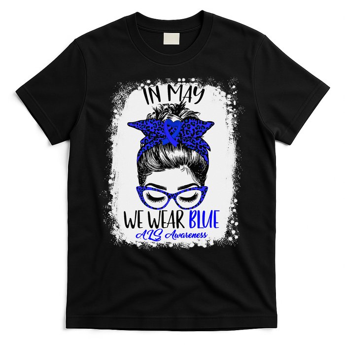 Bleached Leopard Messy Bun In May We Wear Blue ALS Awareness T-Shirt