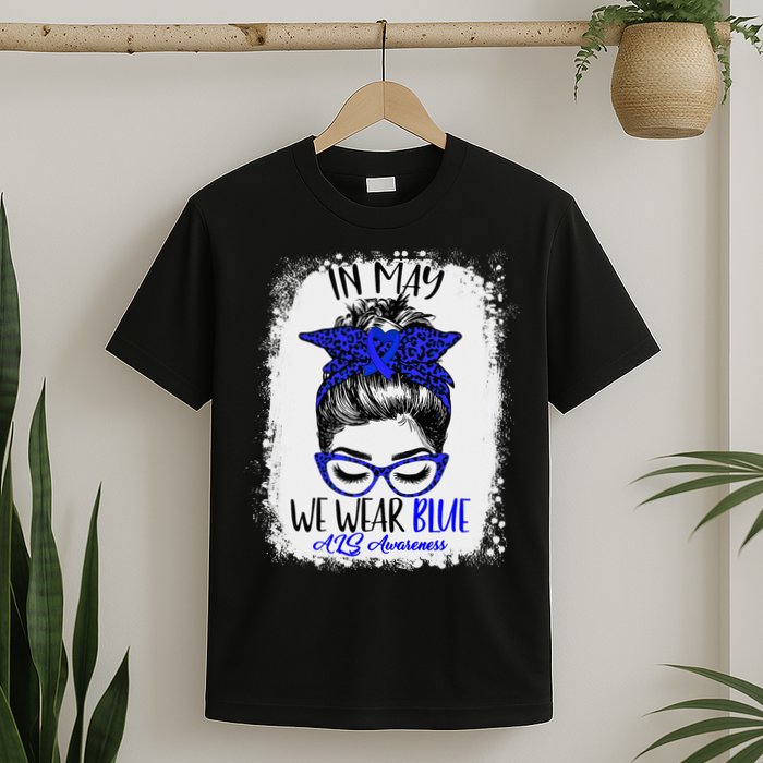 Bleached Leopard Messy Bun In May We Wear Blue ALS Awareness T-Shirt