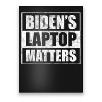 Biden's Laptop Matters Funny Anti Democrat Pro Trump 2020 Poster