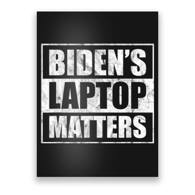 Biden's Laptop Matters Funny Anti Democrat Pro Trump 2020 Poster