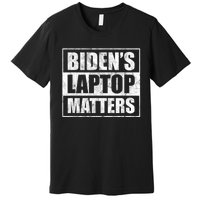 Biden's Laptop Matters Funny Anti Democrat Pro Trump 2020 Premium T-Shirt