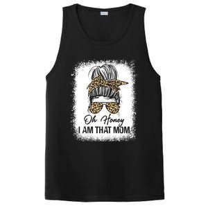 Bleached Leopard Messy Bun Oh Honey I Am That Mom Fumny Great Gift PosiCharge Competitor Tank