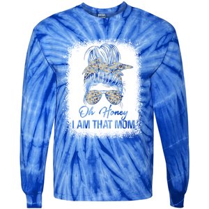 Bleached Leopard Messy Bun Oh Honey I Am That Mom Fumny Great Gift Tie-Dye Long Sleeve Shirt