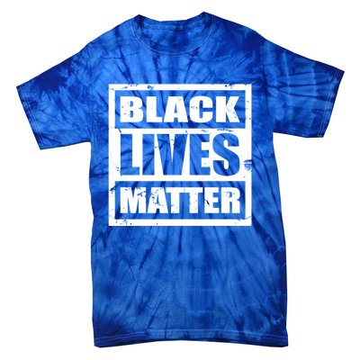 Black Lives Matter Gift And Gift Blm Gift Tie-Dye T-Shirt