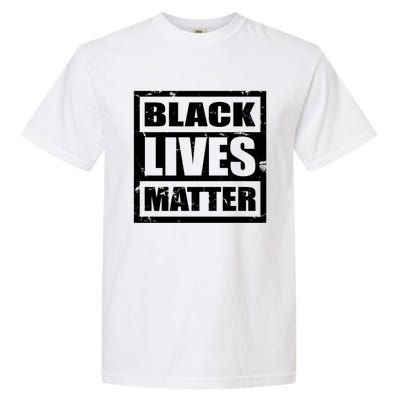 Black Lives Matter Gift And Gift Blm Gift Garment-Dyed Heavyweight T-Shirt