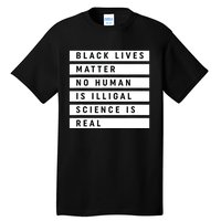 Black Lives Matter 's Rights Are Human Rights Tall T-Shirt