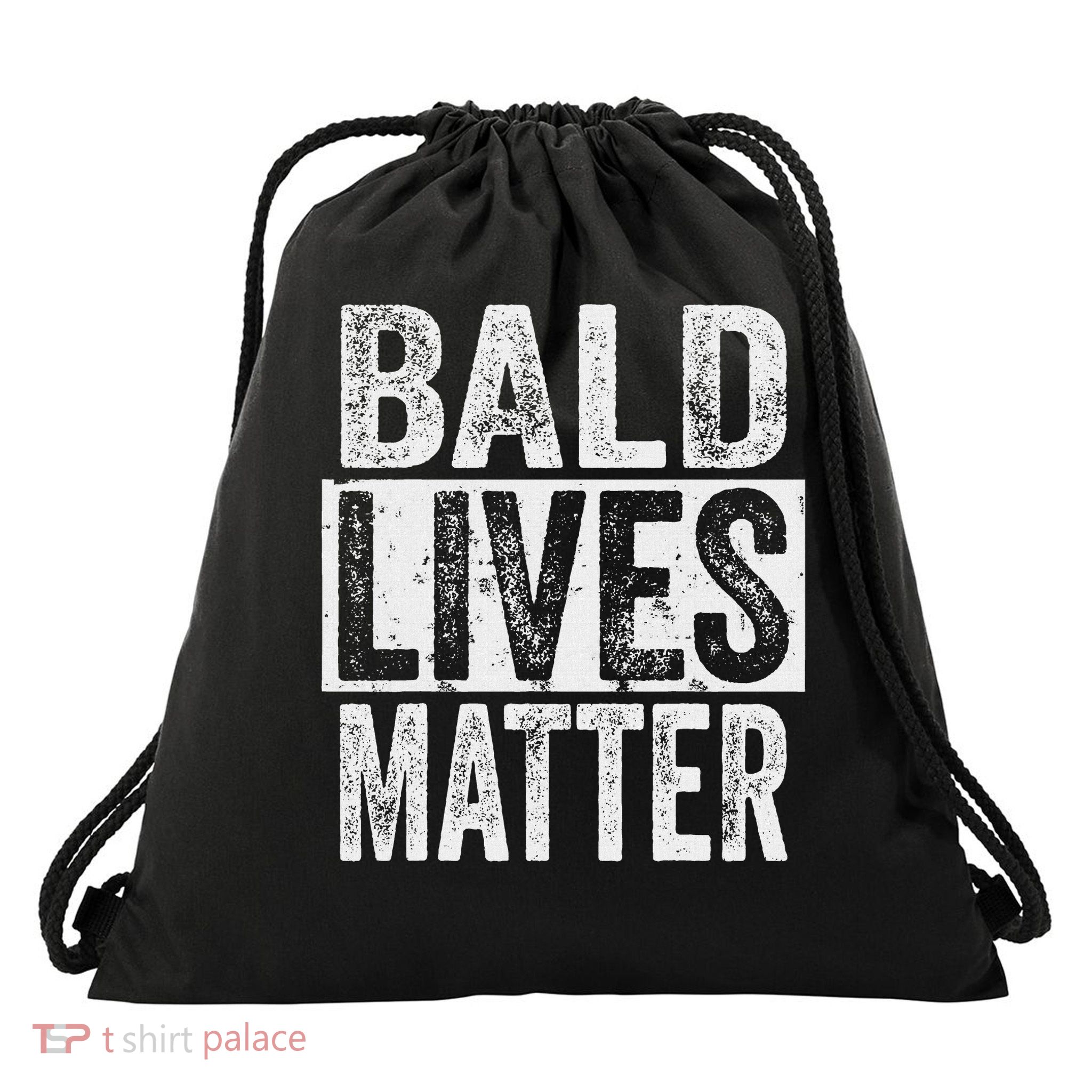 Bald Lives Matter  Funny Bald Is Beautifu Drawstring Bag