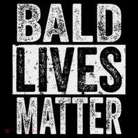 Bald Lives Matter  Funny Bald Is Beautifu Flatbill Hat