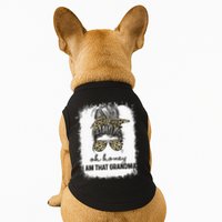 Bleached Leopard Messy Bun Oh Honey I Am That Grandma Funny Doggie Tank