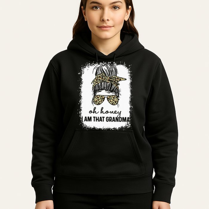 Bleached Leopard Messy Bun Oh Honey I Am That Grandma Funny Hoodie