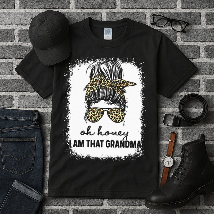 Bleached Leopard Messy Bun Oh Honey I Am That Grandma Funny Tall T-Shirt
