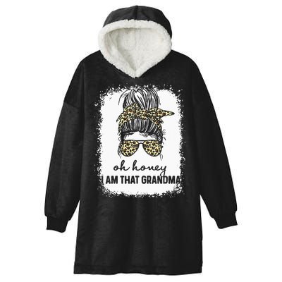 Bleached Leopard Messy Bun Oh Honey I Am That Grandma Funny Hooded Wearable Blanket